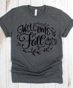 Welcome Fall Pumpkins T Shirt SR01