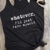 Whatever Tank Top GT01