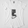 You Can Do This T-Shirt EL01