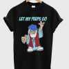 let my peeps go T-shirt AV01