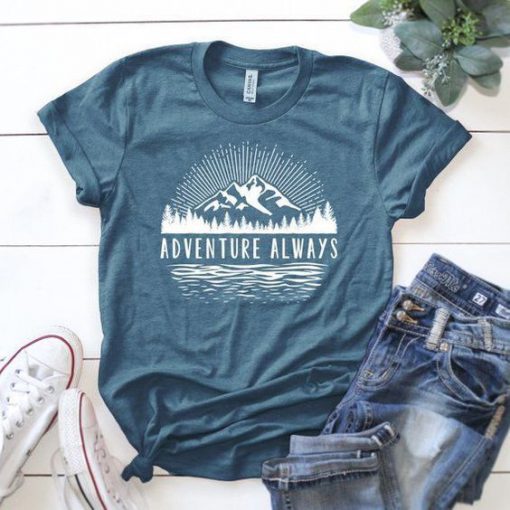 Adventure Always Design T-Shirt DV31