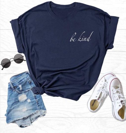 Be Kind T-Shirt EM01