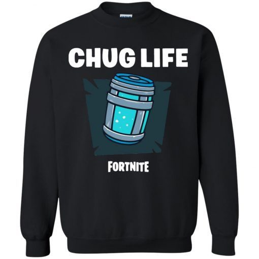 Chug Life Fortnite Sweatshirt AV01