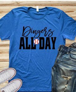 Dingers All Day T-Shirt FR01