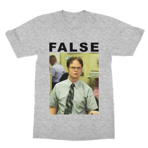 False Dwight T-Shirt FR28