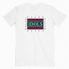 False Idols T-Shirt FR28