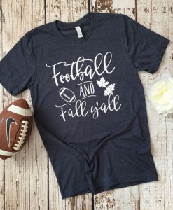 Football And Fall T-Shirt FR01