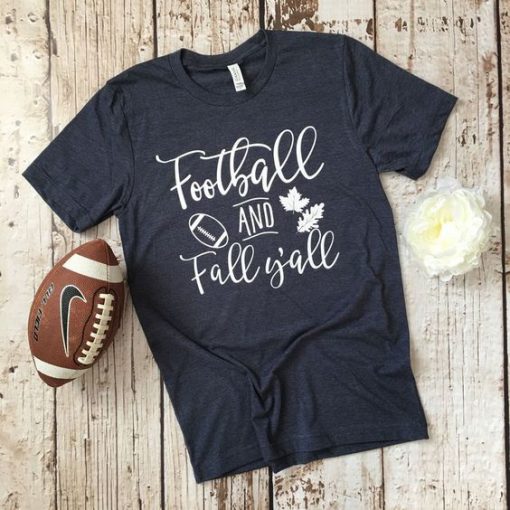 Football And Fall T-Shirt FR01