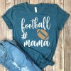 Football Mama T-Shirt FR01