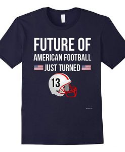 Future of American Football T-Shirt DV01