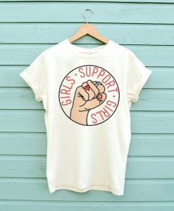 Girls Support Girls T-Shirt AV01
