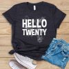 Hello Twenty T-Shirt FR01