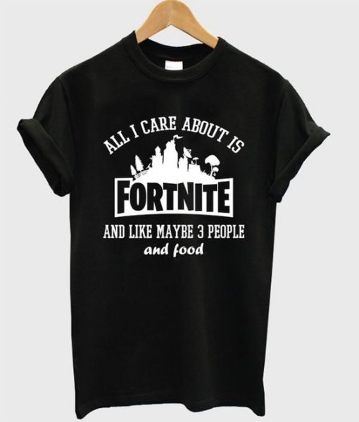 I Care is Fortnite T-Shirt AZ01