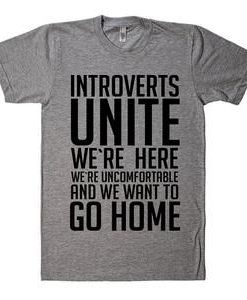 Introverts Unite New Design T-Shirt DV31