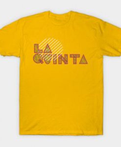 La Quinta Ca - Snapchat Shirt