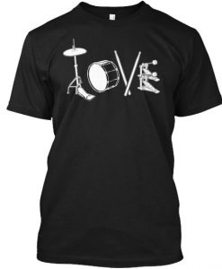 Love to Drum T-Shirt VL01