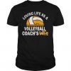 Loving Life As A Volleyball T-Shirt AV01