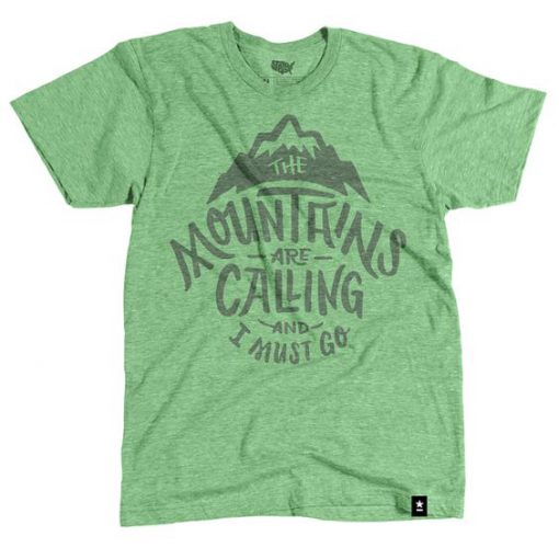 Mountains are Calling T-shirt FD29