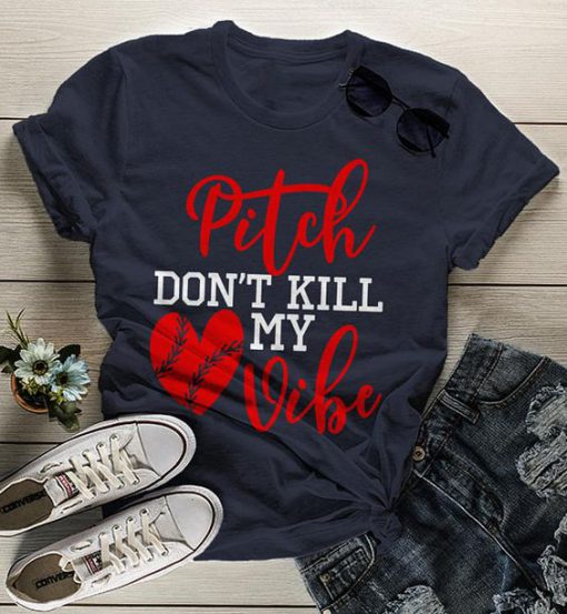 Pitch Don t Kill T-Shirt FR01