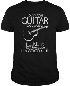 Play The Guitar T-Shirt VL01