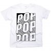 Pop Pop Pop T-Shirt FR31