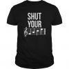 Shut Your T-Shirt VL01