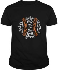 Take Me Out Ballgame T-Shirt AV01