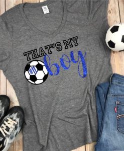 Thats my boy T-Shirt AV01