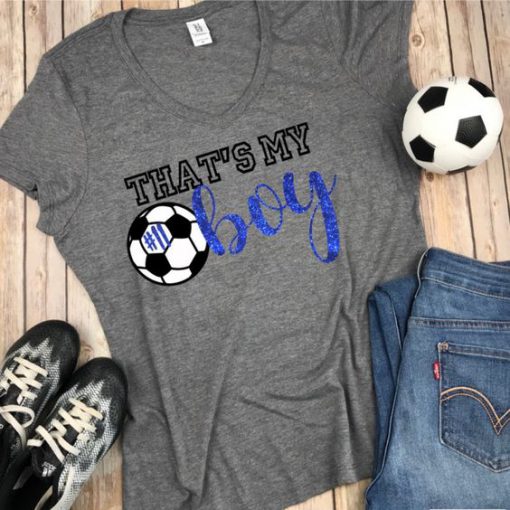 Thats my boy T-Shirt AV01