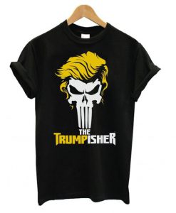 The Trumpisher T-Shirt FR01