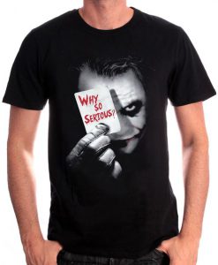 Why so serious Joker T-Shirt VL01
