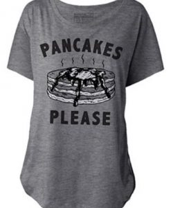 Women's Pancakes Please T-shirt FD29