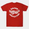 Bacon Inspector T Shirt SR30N