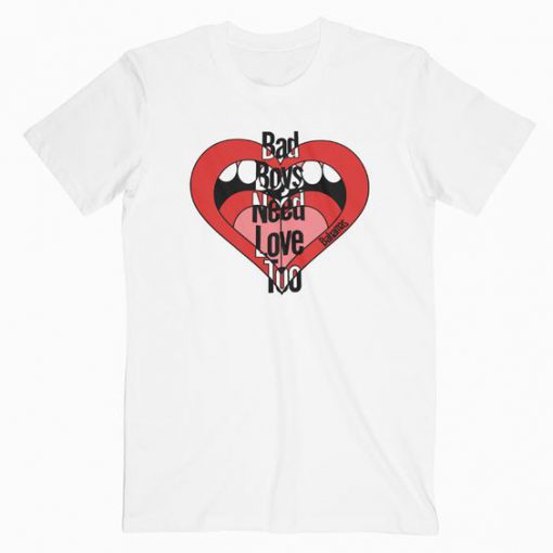 Bad Boys Love T Shirt SR13N