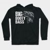 Big Booty Bass Hoodie SR30N