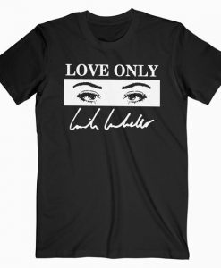 Cabello Love Only T Shirt SR13N