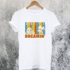 California Dreamin’ T-Shirt AR20N