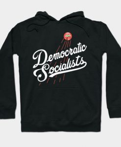Democratic Socialists Hoodie SR30N