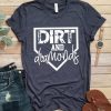 Dirt And Diamonds T-Shirt FR7N