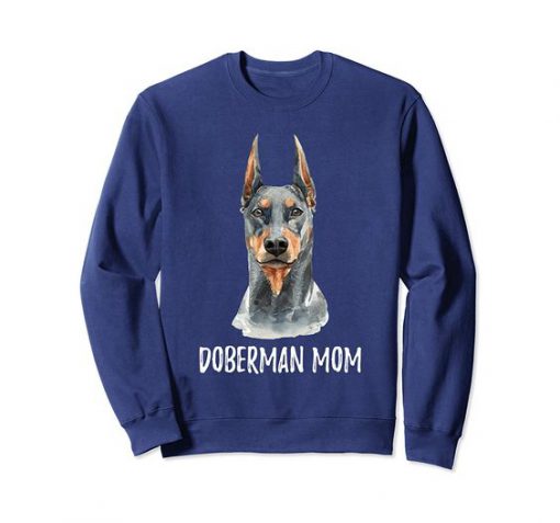 Doberman Mom Sweatshirt SR30N