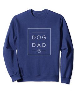 Dog Dad Sweatshirt SR30N
