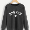 Dog Mom Sweatshirt SR30N