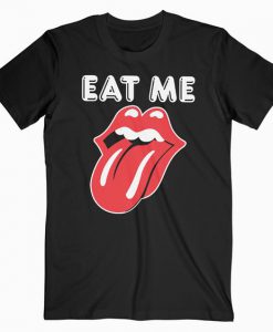 Eat Me T Shirt SR13N