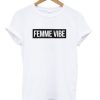 Femme Vibe T-shirt N12AI