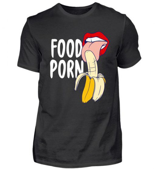 Food Porn Licking Banana T-Shirt EM4N