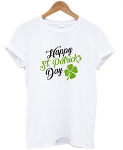 Happy St Day T-Shirt N12AZ