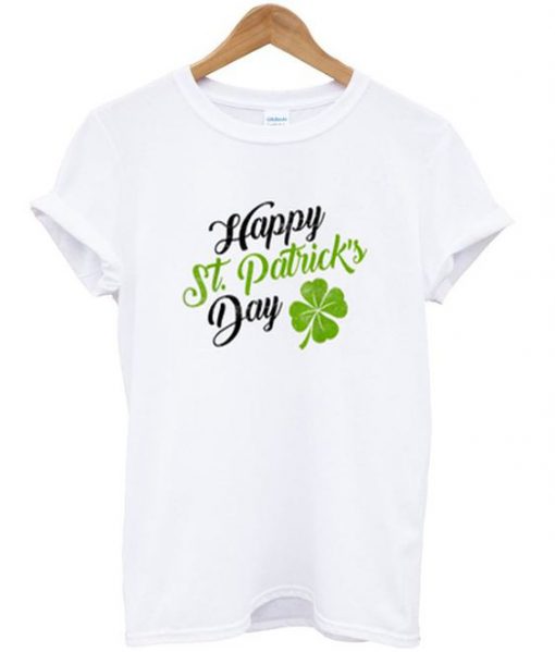 Happy St Day T-Shirt N12AZ