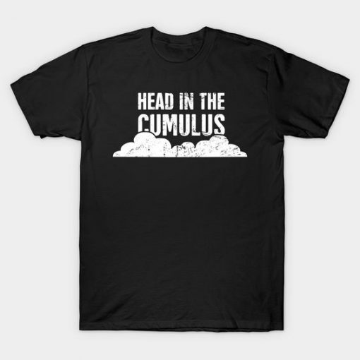 Head In The Cumulus Tshirt EL19N