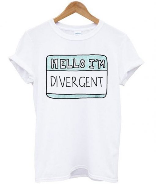 Hello I’m Divergent T-shirt N12AI