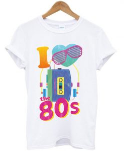 I love the 80's t-shirt N22FD